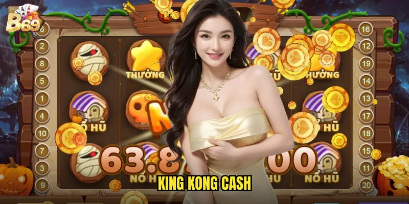 King Kong Cash